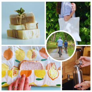 A collage of five images promoting sustainable living. Top left: Three bars of handmade soap stacked with a green sprig and raffia ribbon. Top right: A person in a striped shirt carrying a white reusable tote bag in a leafy outdoor setting. Center: Two people cycling on a paved path surrounded by greenery and wildflowers. Bottom left: A hand wrapping a sandwich in a reusable beeswax wrap with a lemon and orange slice pattern. Bottom right: A hand filling a stainless steel water bottle from a sink faucet.